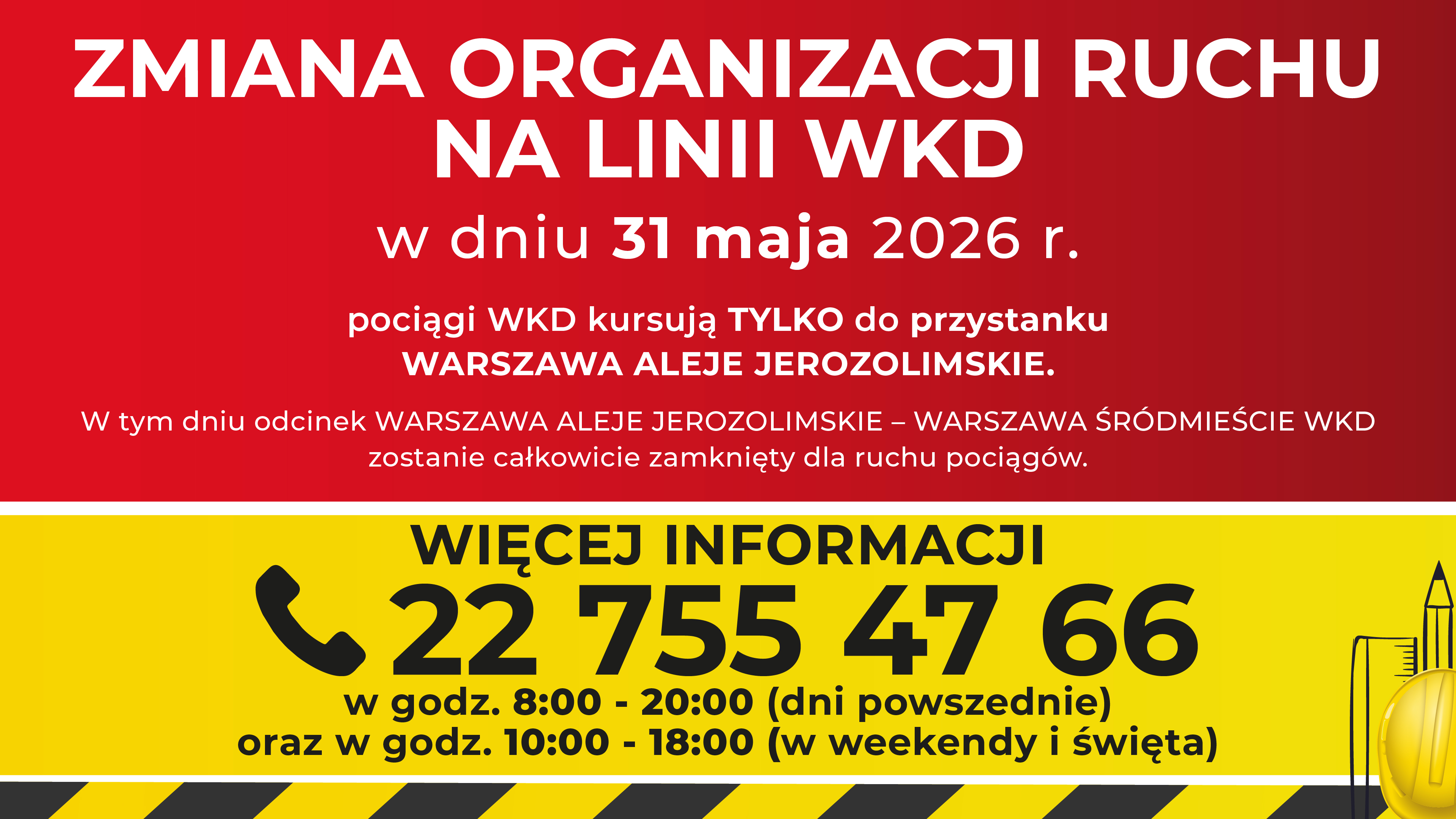 zamknięcia torowe na linii wkd 31 maja, pociągi w tym dniu kursują tylko do przystanku Warszawa Aleje Jerozolimskie