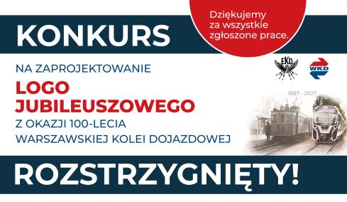 Konkurs na opracowanie logo jubileuszowego z okazji 100-lecia działalności Warszawskiej Kolei Dojazdowej został rozstrzygnięty