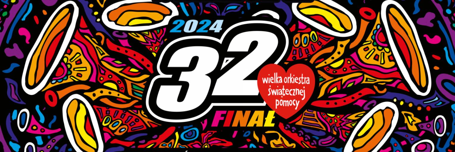 32 Wielka Orkiestra Świątecznej Pomocy