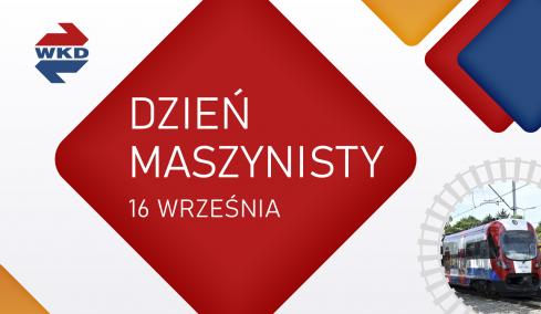 16 września świętujemy Europejski Dzień Maszynisty Kolejowego
