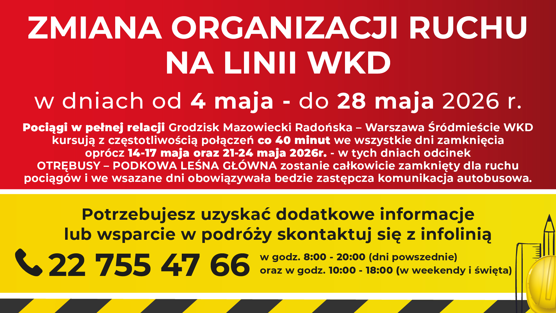 ZMIANA ORGANIZACJI RUCHU NA LINII WKD W DNIACH OD 4 MAJA D 28 MAJA 2026 ROKU